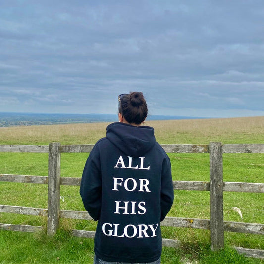 ALL FOR HIS GLORY HOODIE - BLACK
